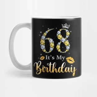 It's My 68th Birthday Mug